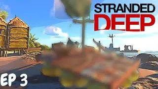 Mon RADEAU est INCROYABLE !!! ( Stranded Deep EP3 )