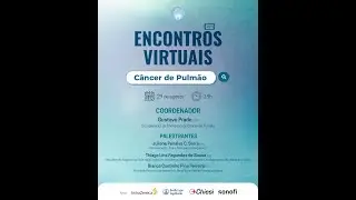 SBPT - Encontros Virtuais - C&acirc;ncer de Pulm&atilde;o