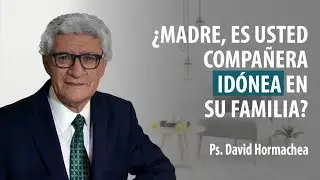 ¿Madre, es usted la Compañera idonea en su familia? Programa 77.