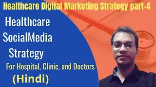 healthcare social media strategies for hospitals, clinics and doctors | Healthcare digital marketing