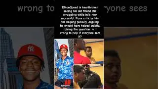 IShowSpeed Helping his old Friend sparks MASSIVE fan backlash! #ishowspeed #shorts #viral