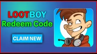 Lootboy Codes April 2024 🤑🎁 Codigos de Lootboy
