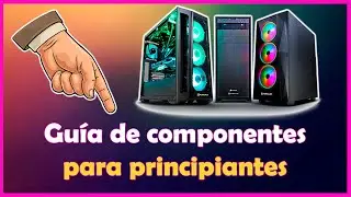 Gu&iacute;a de componentes PARA PRINCIPIANTES l ElRulios