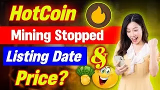 HOT Coin Mining Claim Problem Solve || HOT Token Listing Date & Listing Price Price