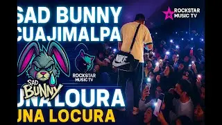 🎤 SAD BUNNY: EL EVENTO QUE ENCENDI&Oacute; CUAJIMALPA &ndash; &iexcl;IVY WAVY y BBY BOY 100K se ROBAN el SHOW!