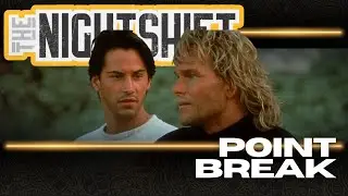 Nightshift | Point Break (1991)