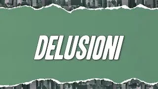 Mostro - Delusioni ft. Il Tre & Andry The Hitmaker (Testo)