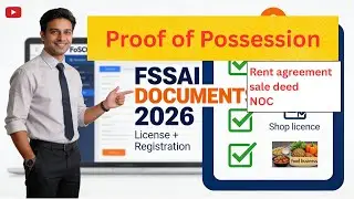 FSSAI Proof of Premises: Top 7 Documents You MUST Submit for License Approval (2026 Update)