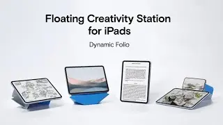 A Kickstarter Project We Love: Dynamic Folio: A Floating Station For Creativity