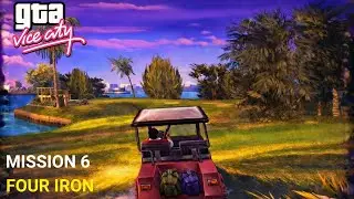 NO WEAPONS ALLOWED? 🏌️&zwj;♂️ GTA Vice City - Mission #6 | Four Iron | 4K 60FPS Walkthrough