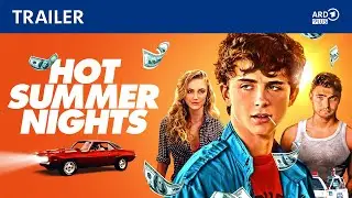 Hot Summer Nights (Trailer) | ARD Plus