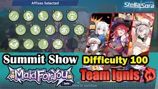 [Stella Sora] CC in Stella Sora ? Team Ignis | Summit Show Difficulty 100