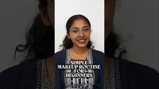 Simple makeup routine for beginners 💄