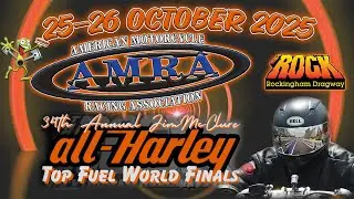 The 34th Annual AMRA JIM McCLURE FINALS - Sunday