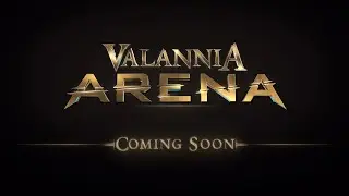 Valannia Arena Demo (Pre-Alpha Gameplay)