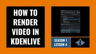 How to render your first video | Kdenlive beginner tutorial