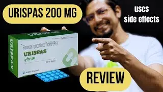 Urispas 200 mg tablet uses in Hindi | flavoxate hydrochloride tablets uses, doses side effects