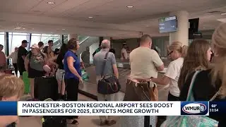 Manchester-Boston Regional Airport sees boost in passengers for 2025, expects more growth