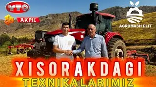 AKPIL va YTO-ELG1754 texnikalarimiz Xisorak yerlarida | Xisorakdan tayyorlangan maxsus video