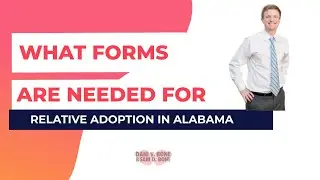 What Forms Are Needed For Related Adoption In Alabama