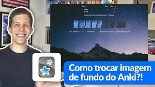 COMO TROCAR IMAGEM DE FUNDO NO ANKI?! | Tutorial