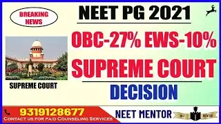 NEET PG 2021 Latest News and update about OBC and EWS Reservation in AIQ