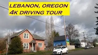 Lebanon, Oregon | 4k Driving Tour |  Dashcam