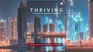 The Age of Strategy Disruption&reg;: Navigating the Future of Business