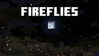 Minecraft Finally Added Them(Fireflies, Cow Variants, And More)