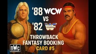 Throwback Fantasy Booking &ndash; Card #5 | &rsquo;82 WWF vs &rsquo;88 WCW Dream Matches LIVE