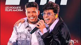 &Eacute; Hit - L&eacute;o Foguete e Felipe Amorim