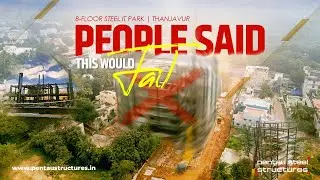 They Doubted This 8-Floor Steel Build | Here’s What Happened #SouthIndiaProjects #ITParkConstruction