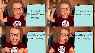 Wheel of Time Meme Review