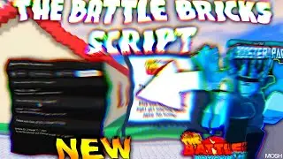 *NEW* The Battle Bricks Script (PASTEBIN 2025) ( OP SCRIPT )