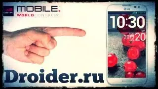 LG рвет границы! Мини-обзор Optimus G Pro от Droider.ru