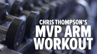 Chris Thompson's No Excuses MVP Arm Workout - Bodybuilding.com
