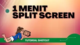 Cara Editing Video Untuk Membuat Efek Split Screen di Video dengan ShotCut Video Editor Gratis