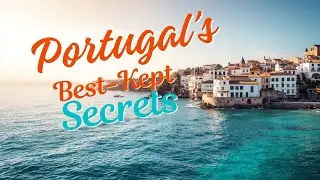 Portugal&rsquo;s Best-Kept Secrets 🤫 | Top 7 Hidden Gems