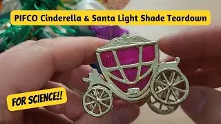 PIFCO Cinderella & Santa Light Shade Teardown