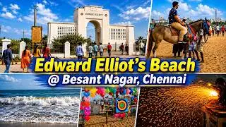 Edward Elliot's Beach || Besant Nagar Beach || Elliot's Beach @ Besant Nagar Chennai || Famous Beach