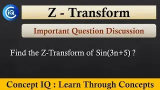 Z-Transform Important Question | Engineering Maths-3 | Concept IQ | #ZTransform #InverseZ #conceptiq