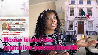 Mexico tourist visa application process from UK