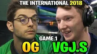 OG vs VGJ.STORM TI8 - FANTASTIC COMEBACK GAME - THE INTERNATIONAL 2018 Game 1