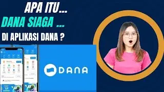 APA ITU DANA SIAGA DI APLIKASI DANA ! MARI KITA BAHAS ! UPDATE TERBARU 2025