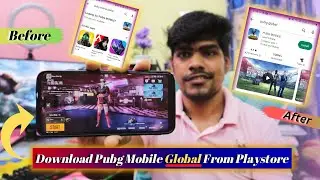 Download Pubg Mobile global From Playstore || How to download Pubg Mobile Global In India 2024 Hindi