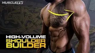 High Volume Shoulder Builder Workout