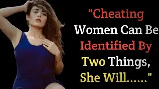  Cheating Women Can Be Identified by  2 Psychological Signs | Female Psychology & Relationship Facts