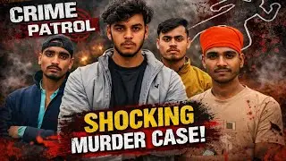4 Dost Aur Ek Khooni Raaz 😨 | Crime Patrol New Episode... #CrimePatrol#ShockingMurder
