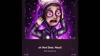 tha Supreme - oh 9od (feat. Nayt)