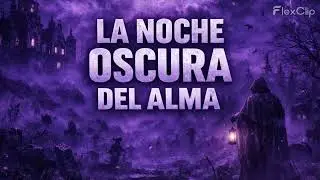 La Noche Oscura Del Alma (versión extendida + voz femenina)